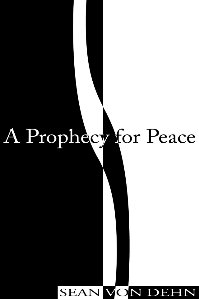 Prophecy for Peace Original